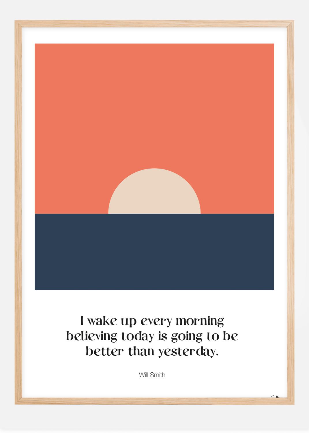 Product Image for Today is better than yesterday Poster (21x29.7 cm (A4))